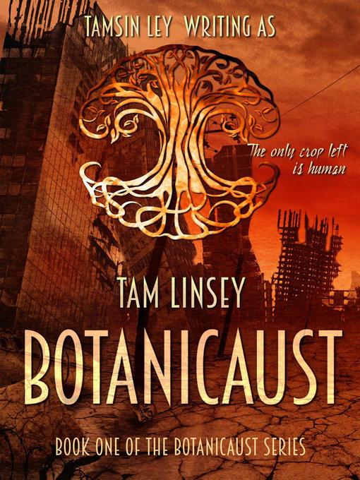 Title details for Botanicaust by Tam Linsey - Available